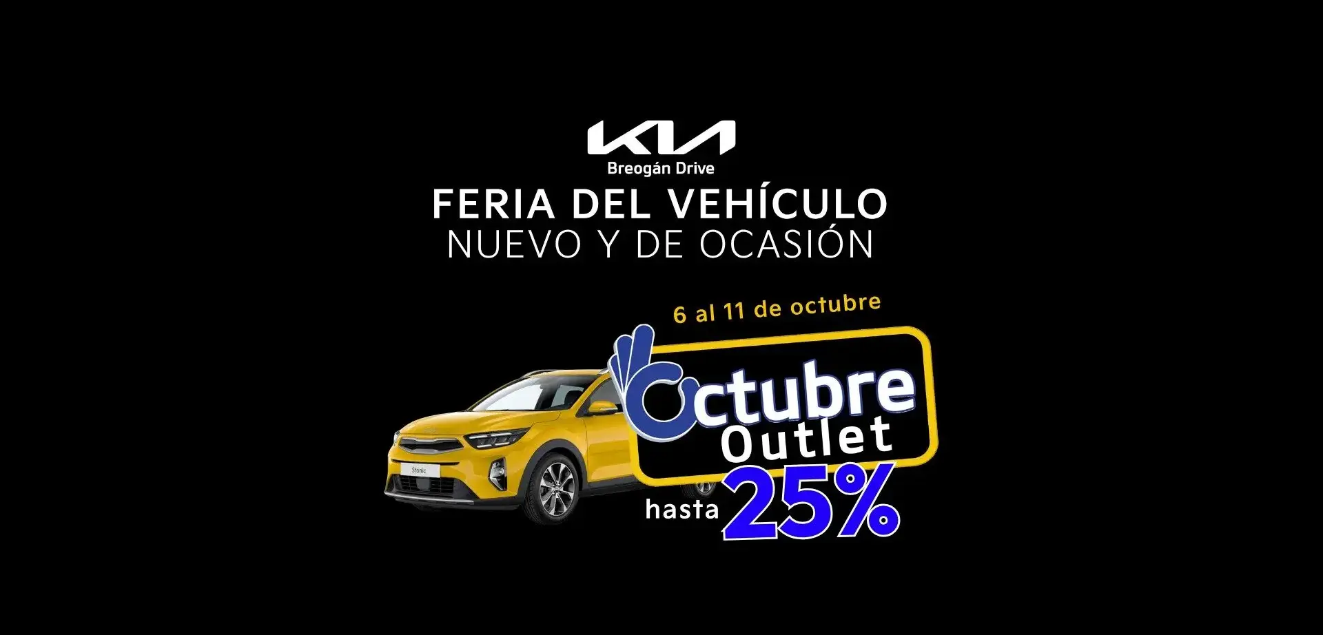 Octubre Outlet Kia Breogán Drive
